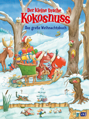 cover image of Der kleine Drache Kokosnuss--Das große Weihnachtsbuch